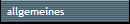 allgemeines