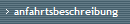 anfahrtsbeschreibung