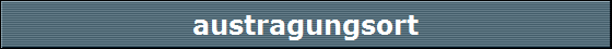 austragungsort